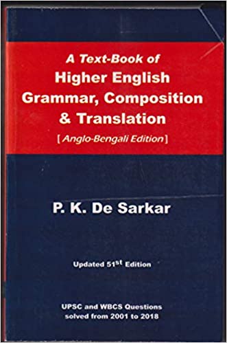 A Text-Book of Higher English Grammer Composition &amp; Translation Anglo-Bengali || P K DE SARKAR ||