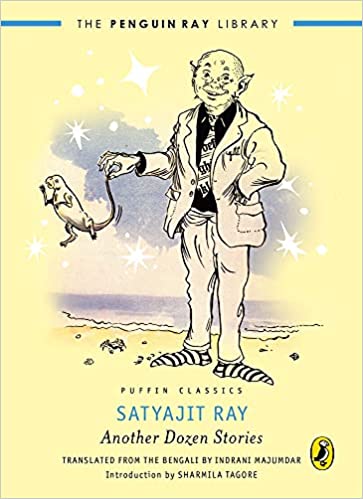 Another Dozen Stories Puffin Classics The Penguin Ray Library || Satyajit Ray ||