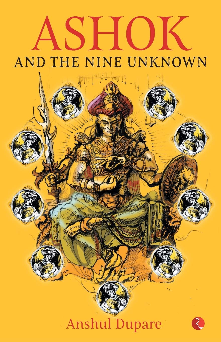 Ashok and the Nine Unknown || Anshul Dupare ||