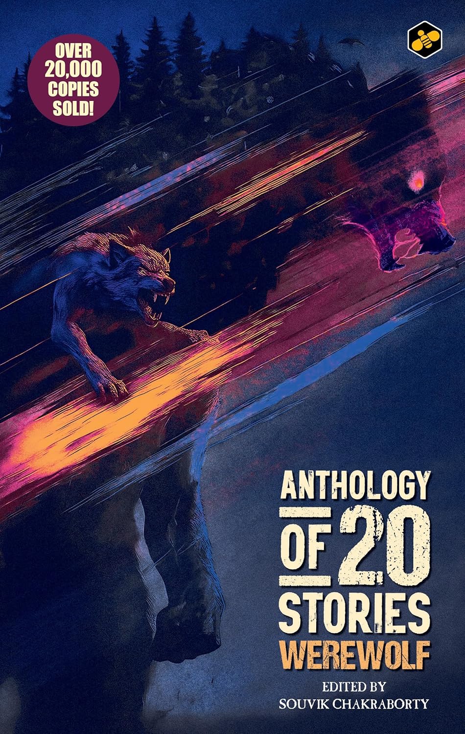 Anthology of 20 Stories Werewolf | Bestselling Collection | 10th Anniversary Edition | Edited by Souvik Chakraborty