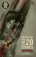 Anthology of 20 Stories Suspense | Bestselling Collection | 10th Anniversary Edition | Edited by Souvik Chakraborty