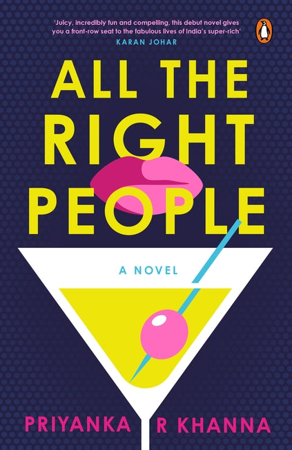 All the Right People || Priyanka Khanna
