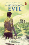The Ascendance of Evil || Abhinav