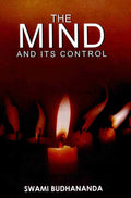 The Mind and Its Control || Swami Budhananda ||