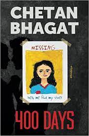 400 Days || Chetan Bhagat ||