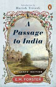 A Passage to India || E M Forster ||