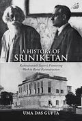 A History of Sriniketan || Uma Das Gupta